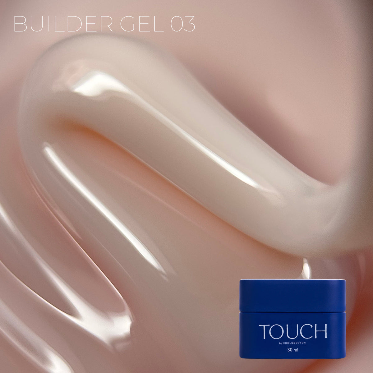TOUCH Builder gel, 30 ml