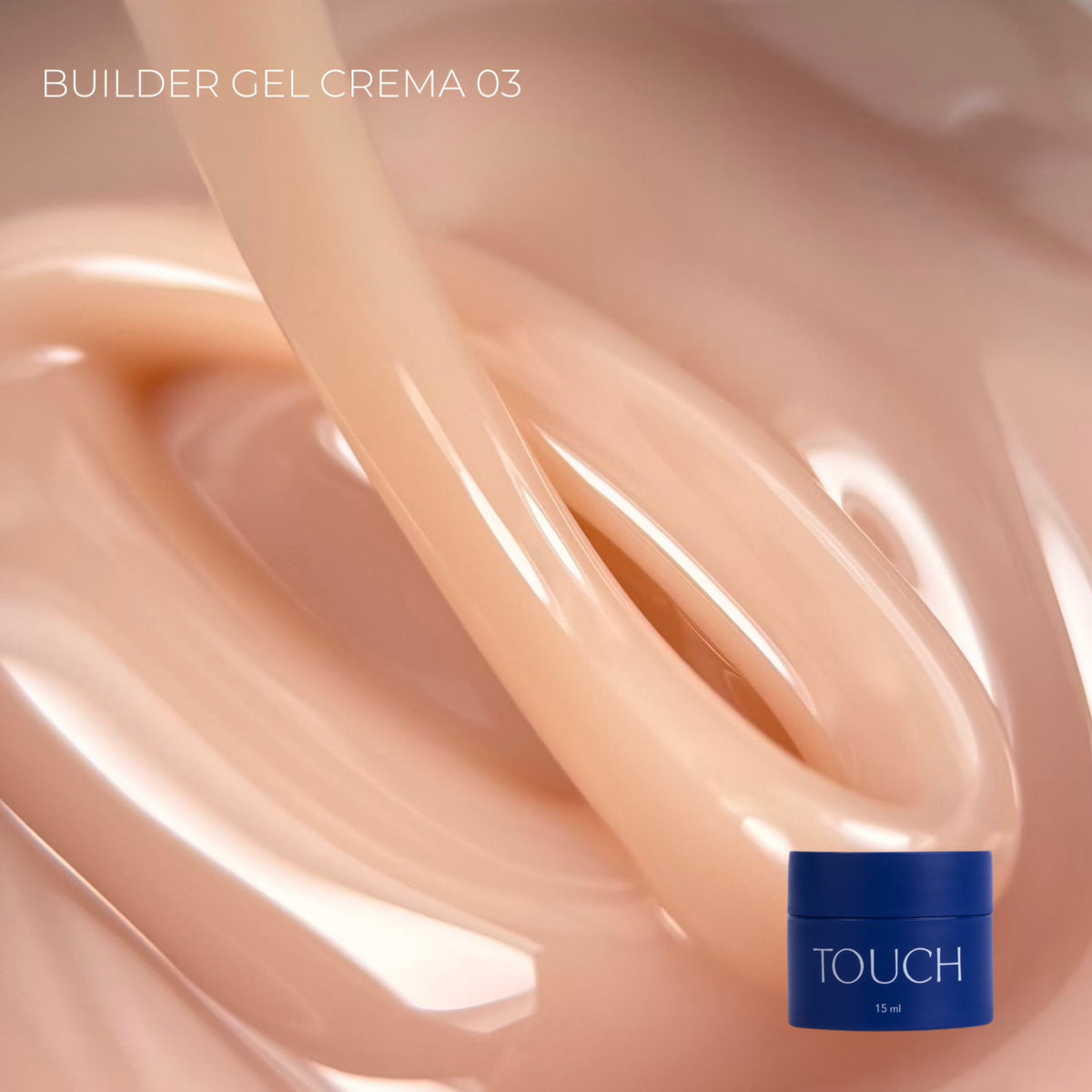 TOUCH Builder gel Crema, 15 ml
