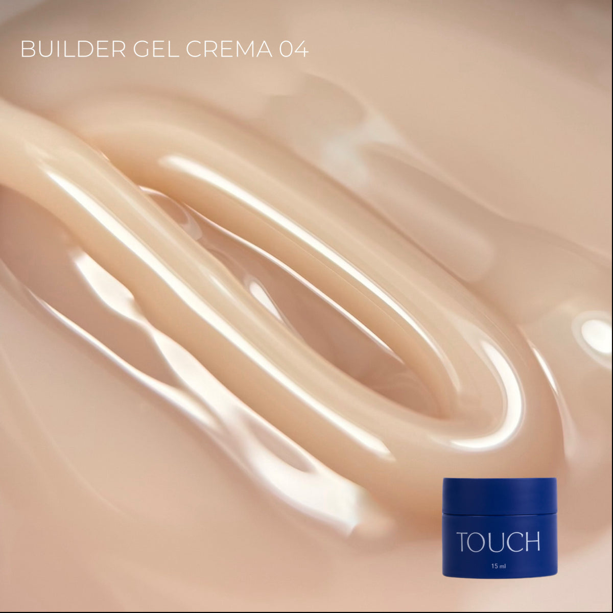 TOUCH Builder gel Crema, 15 ml