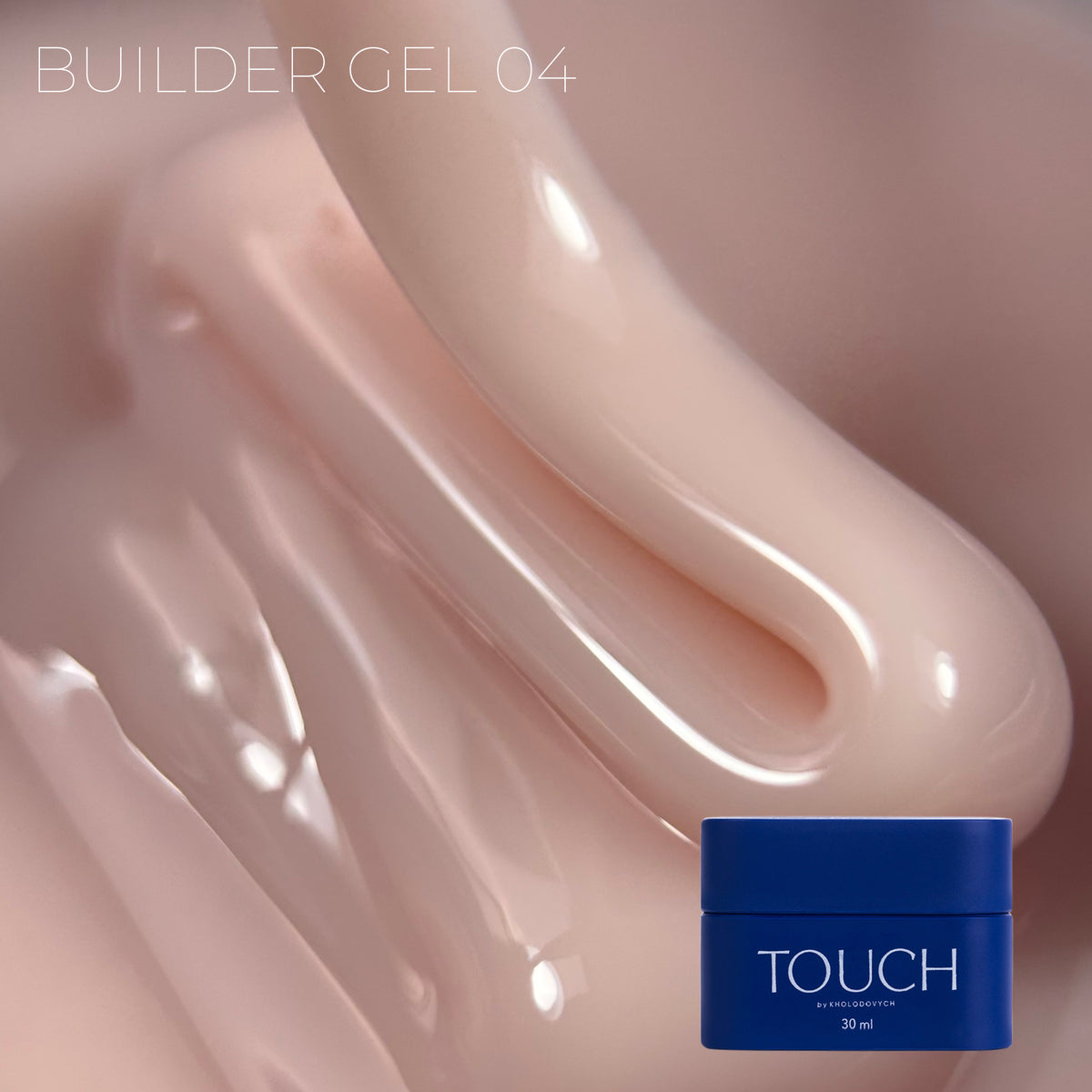 TOUCH Builder gel, 30 ml