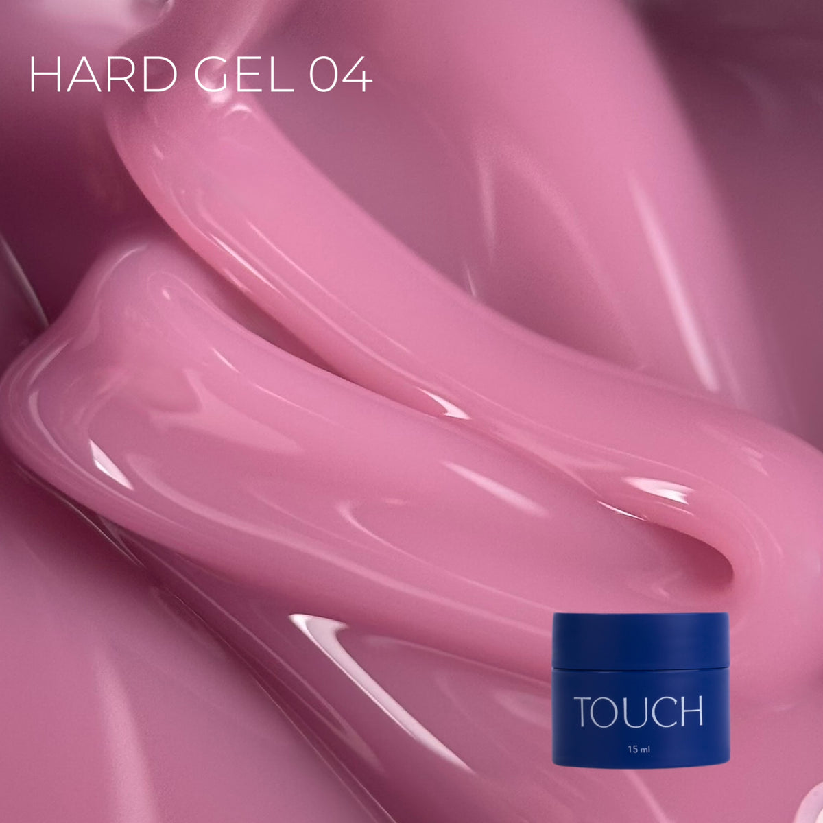TOUCH Hard gel, 15 ml