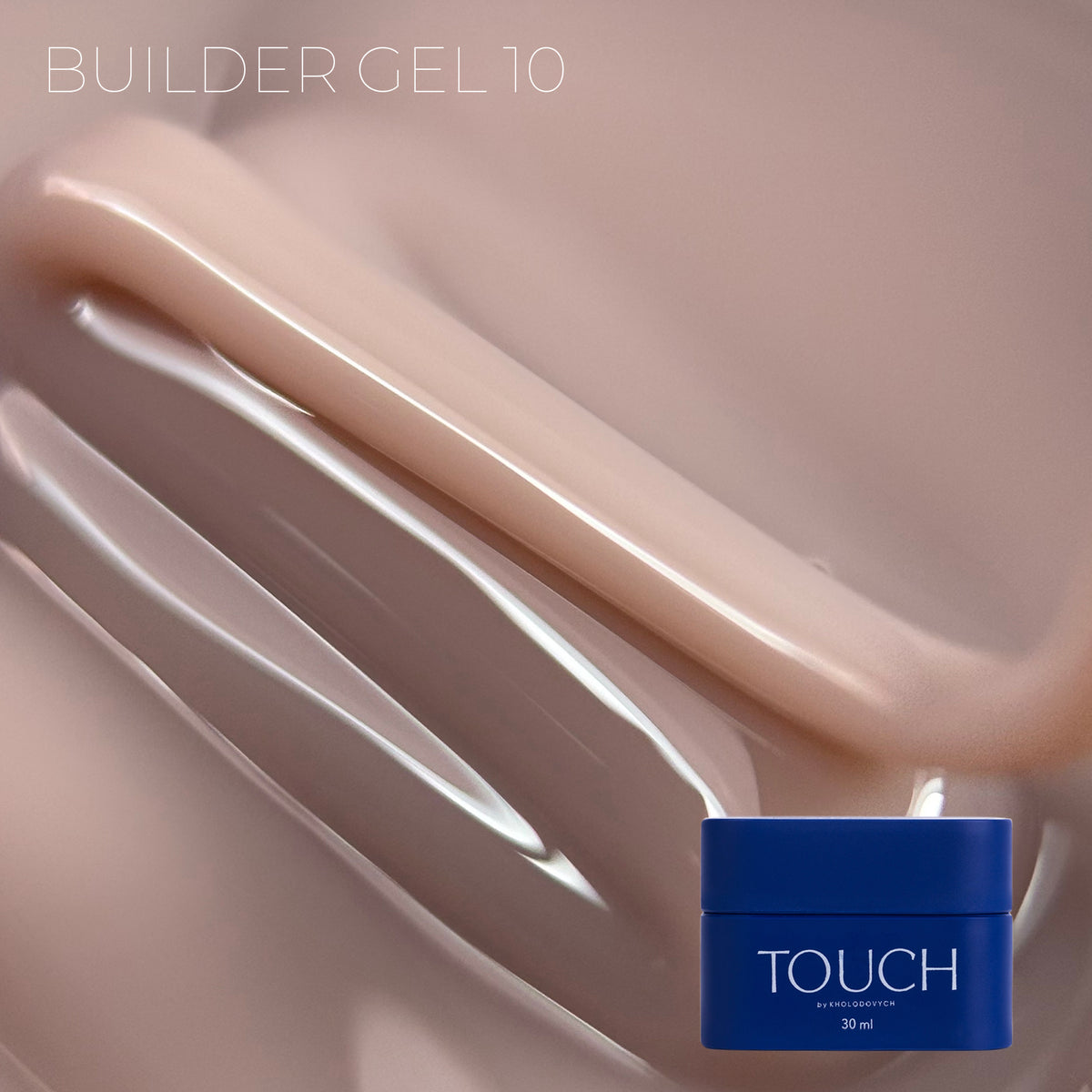 TOUCH Builder gel, 30 ml