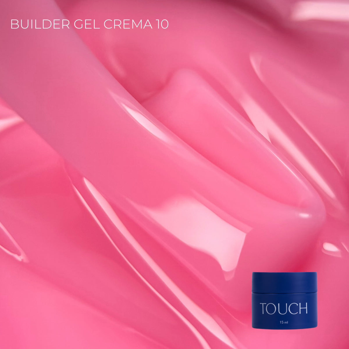 TOUCH Builder gel Crema, 15 ml