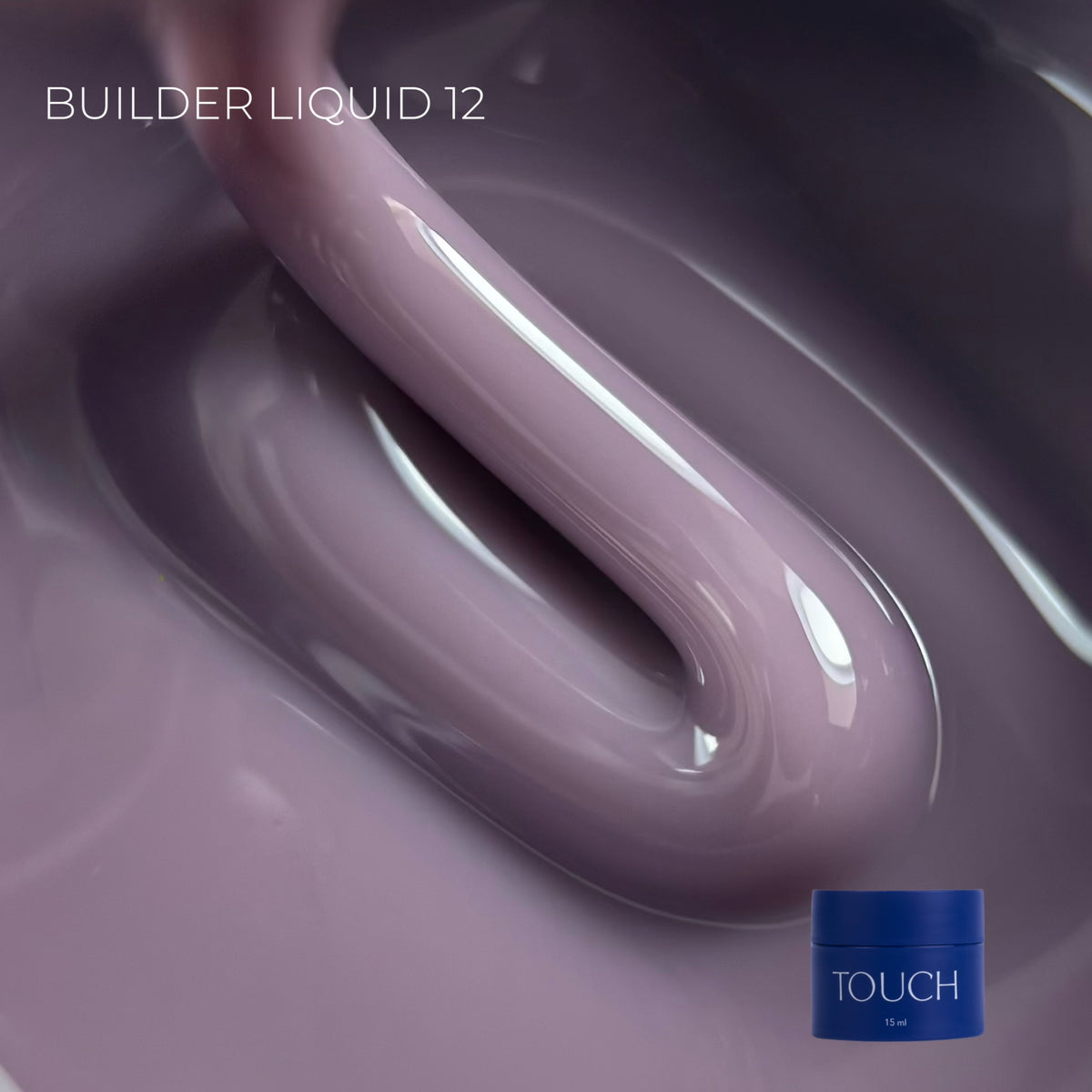 TOUCH Builder liquid, 15 ml