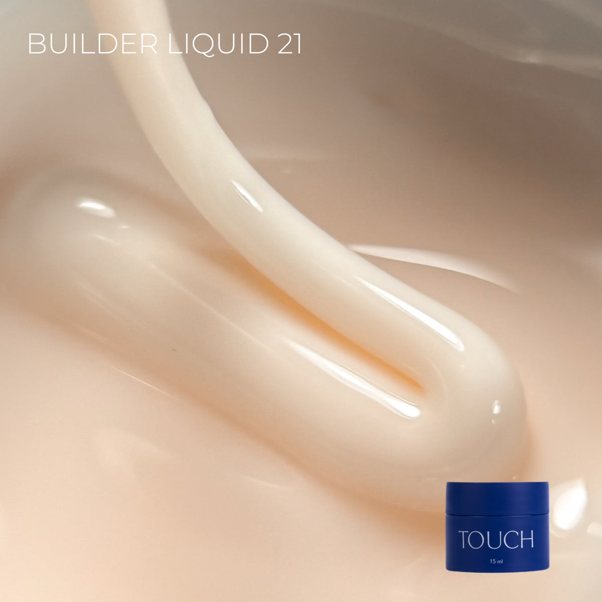 TOUCH Builder liquid, 15 ml