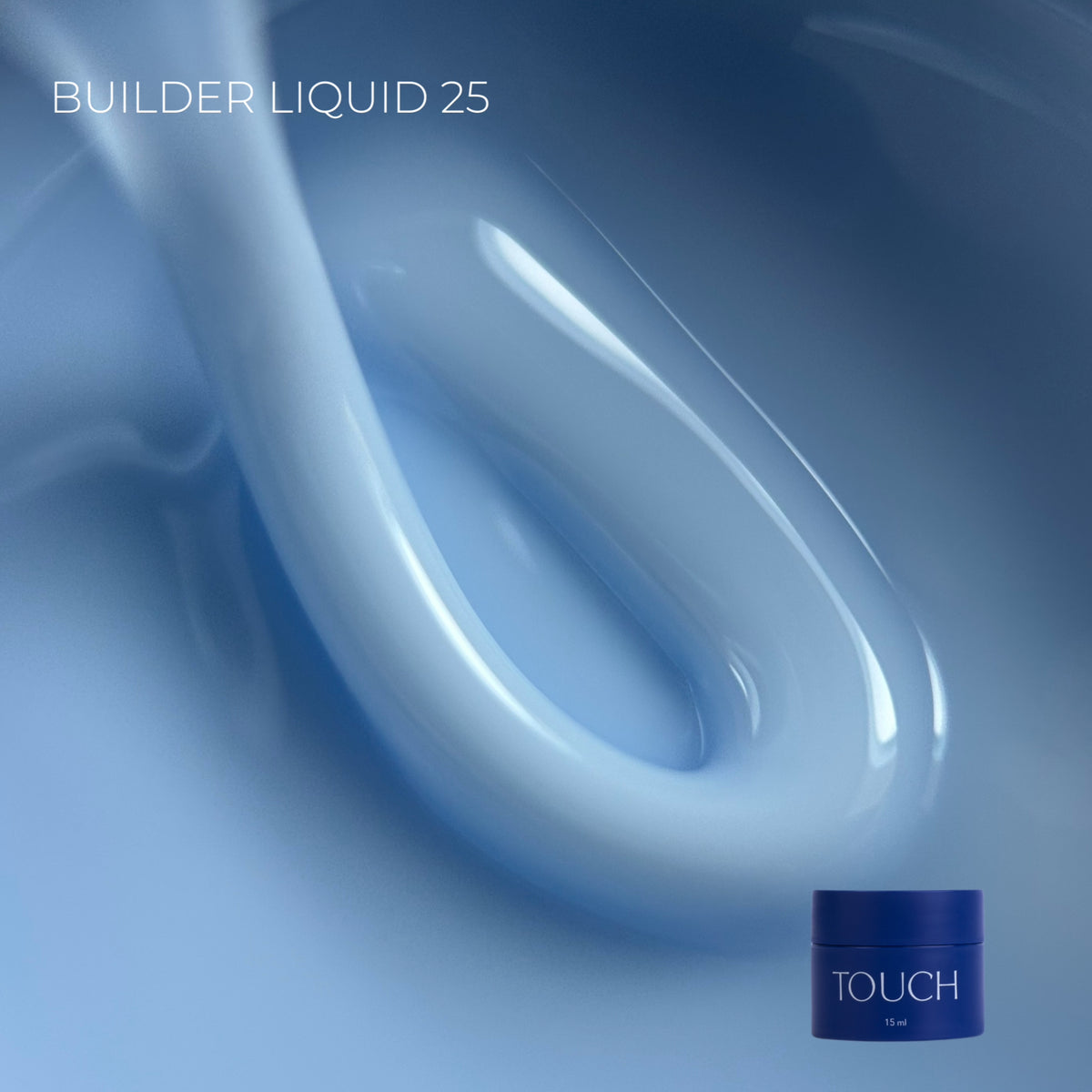 TOUCH Builder liquid, 15 ml