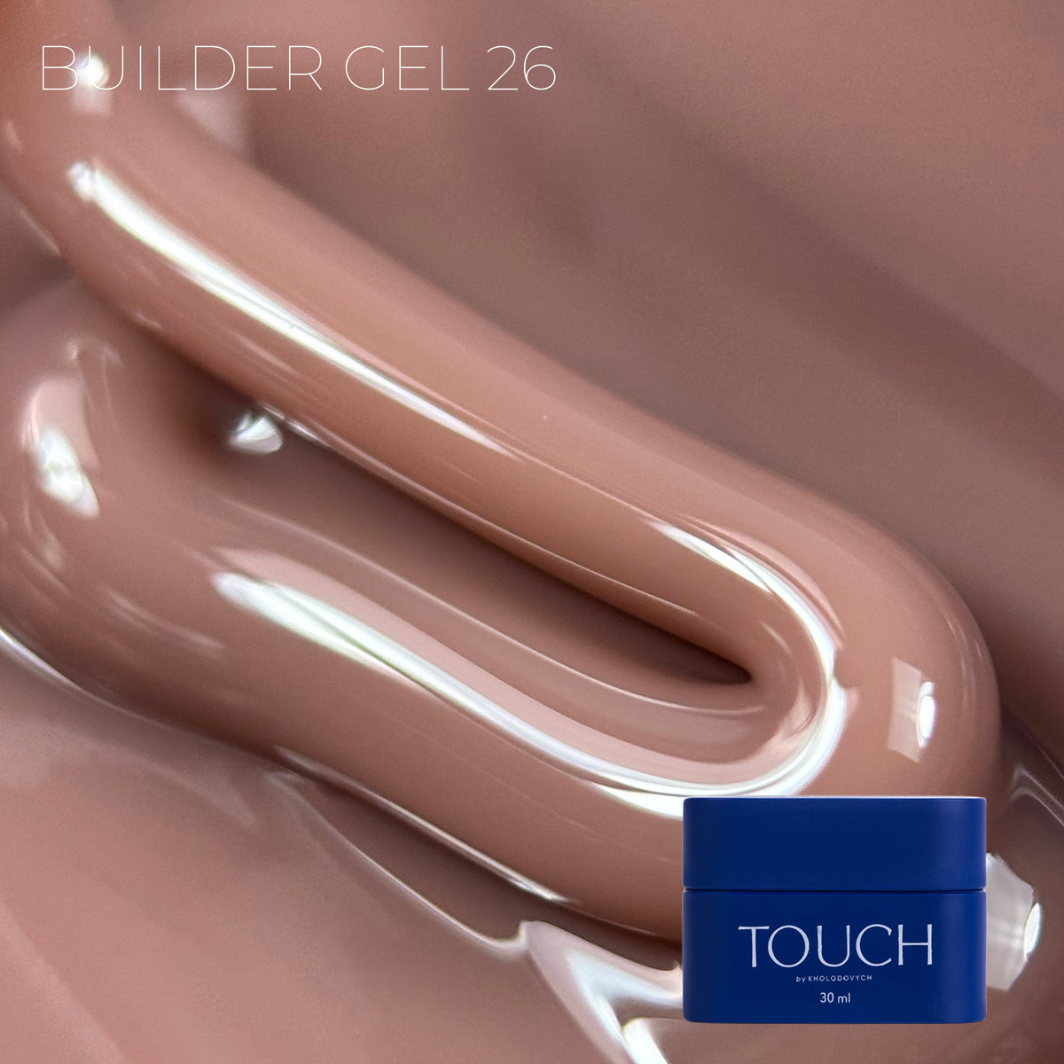 TOUCH Builder gel, 30 ml