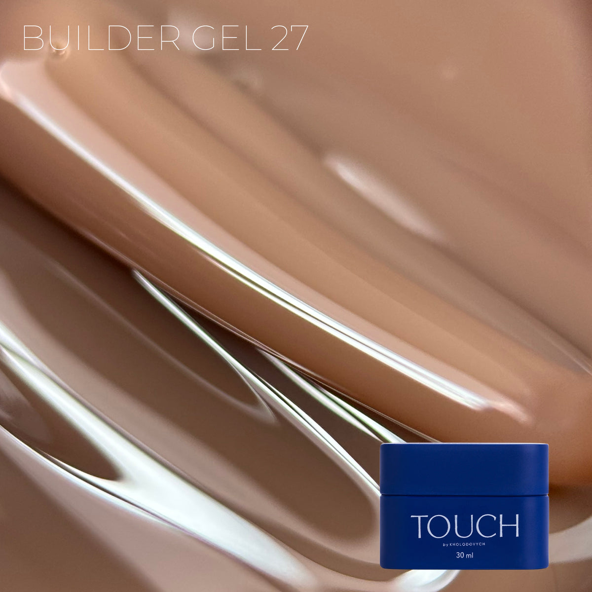 TOUCH Builder gel, 30 ml