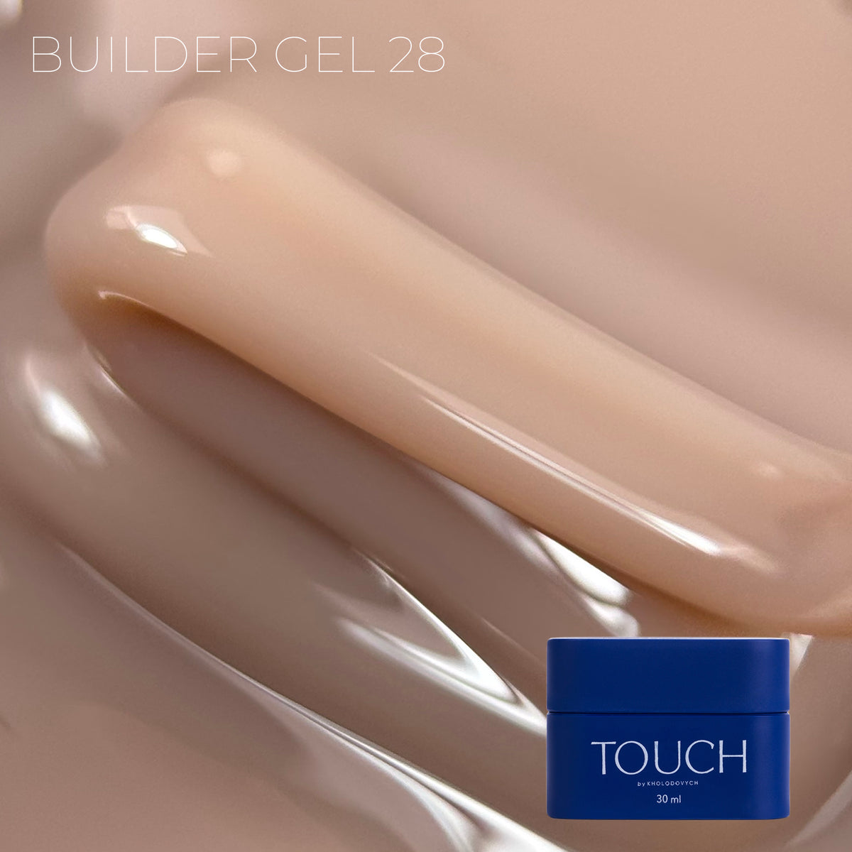 TOUCH Builder gel, 30 ml