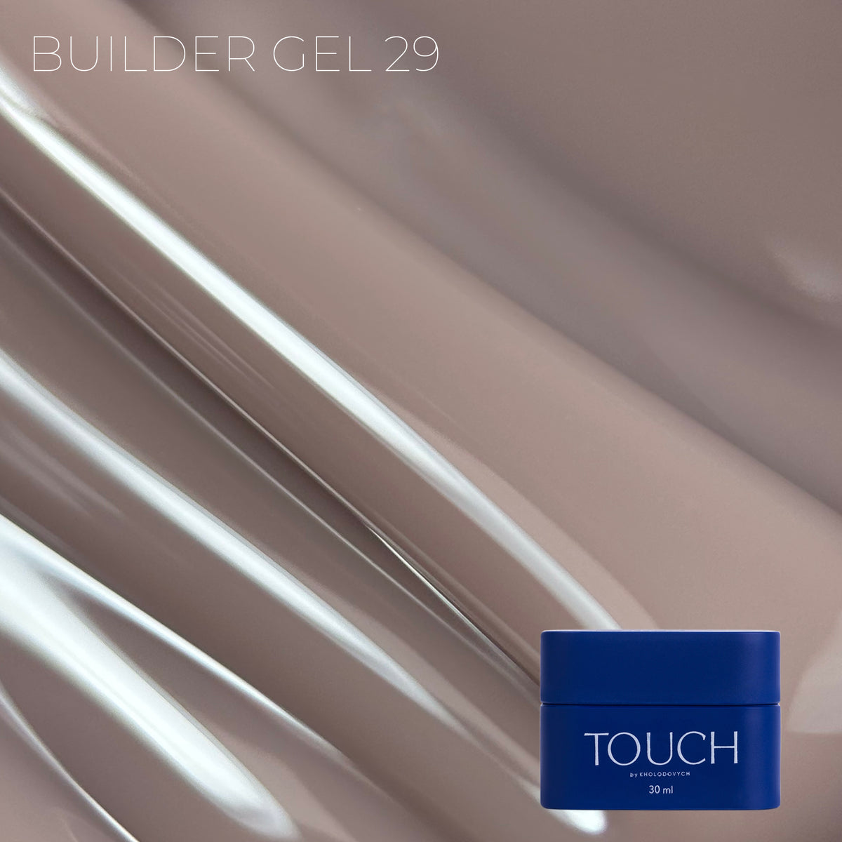 TOUCH Builder gel, 30 ml