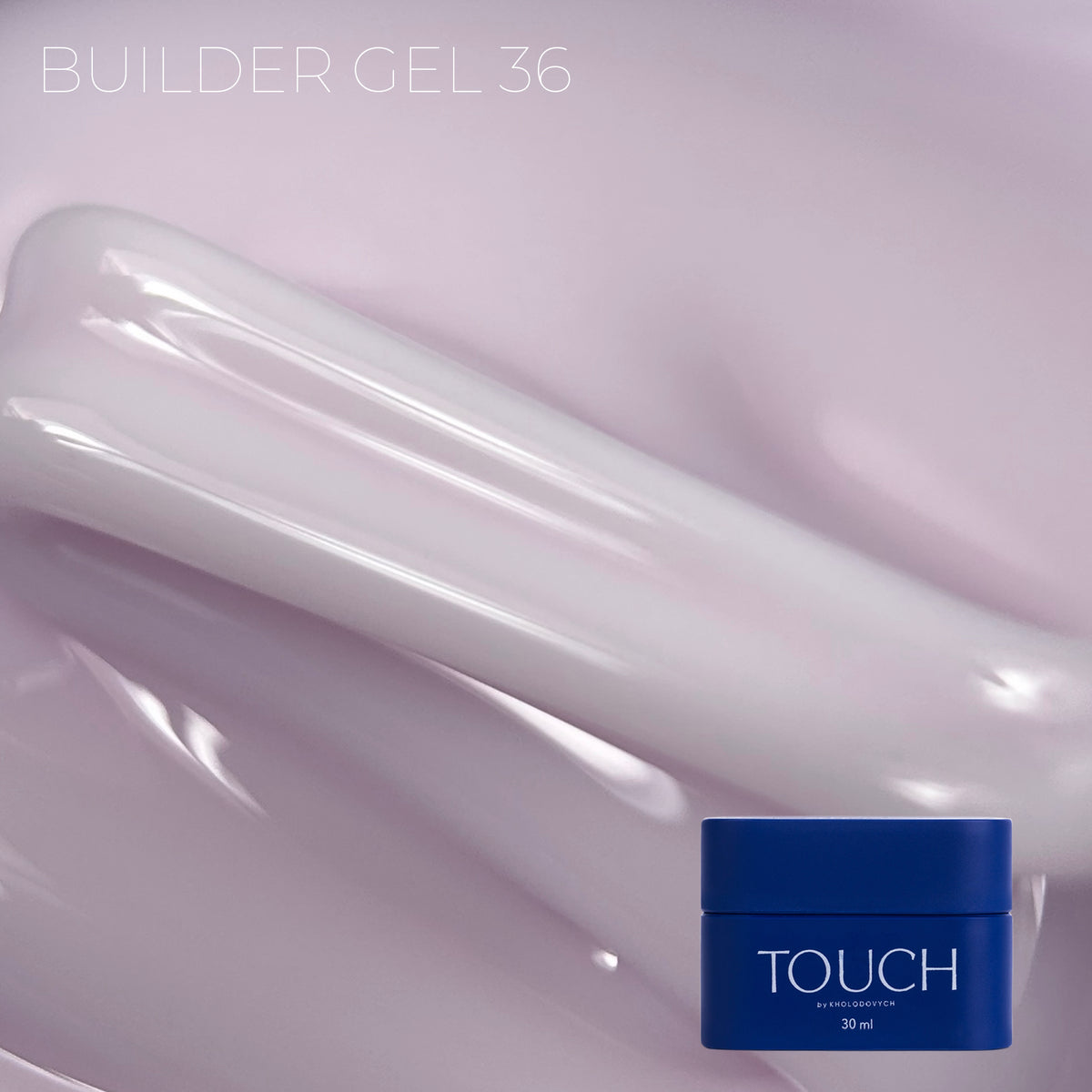 TOUCH Builder gel, 30 ml