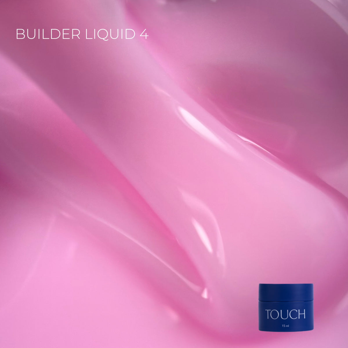 TOUCH Builder liquid, 15 ml