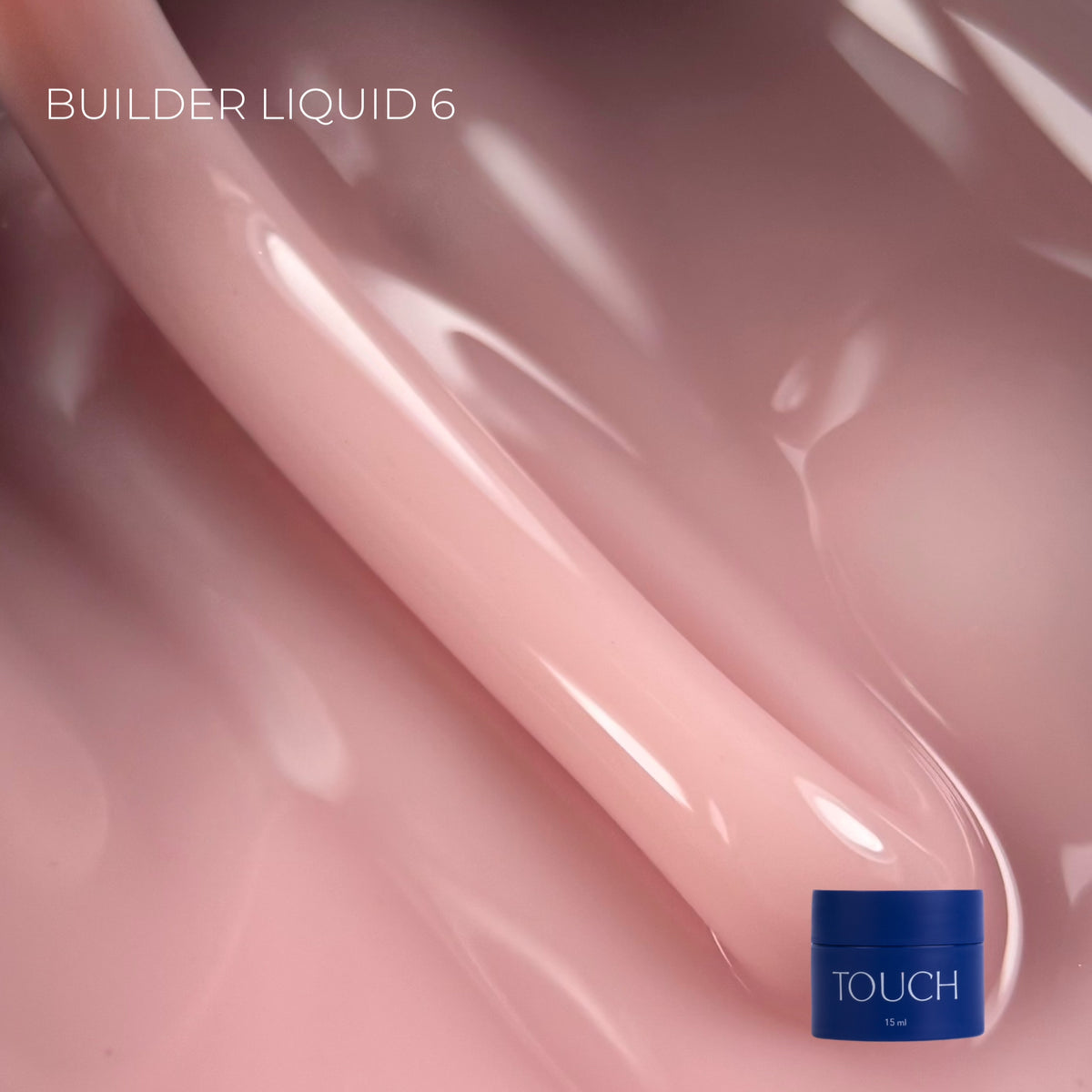 TOUCH Builder liquid, 15 ml