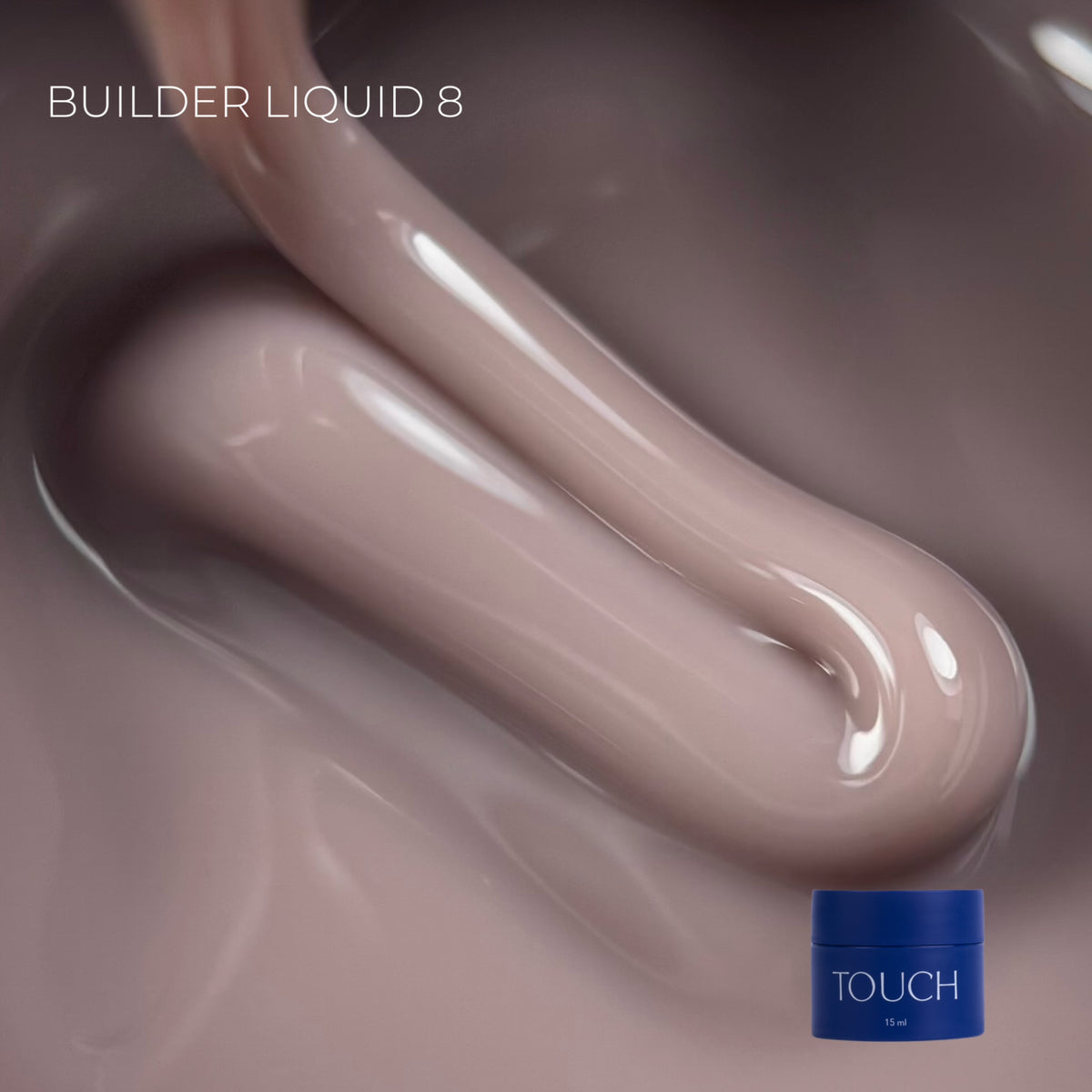 TOUCH Builder liquid, 15 ml