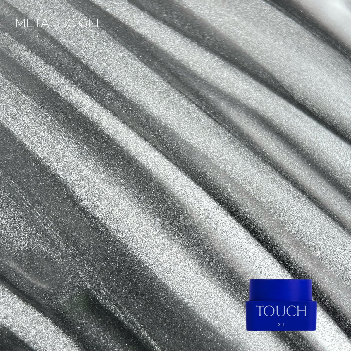 TOUCH Metallic gel, 5 ml